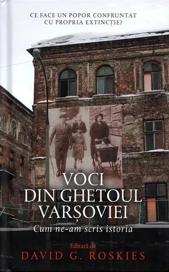 Voci din ghetoul Varsoviei