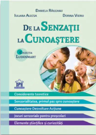 De la senzatii la cunoastere-teorie si jocuri