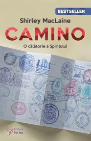 Camino. O călătorie a spiritului 