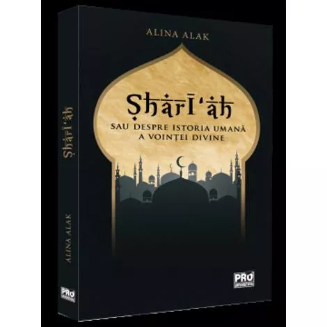 Shari‘ah sau despre istoria umana a vointei divine