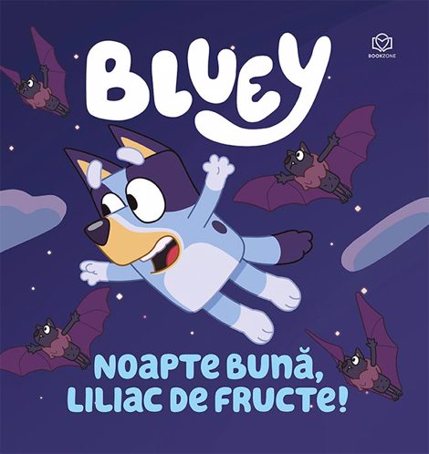 Bluey - Noapte buna, liliac de fructe! + La plaja + Blue si familia ei