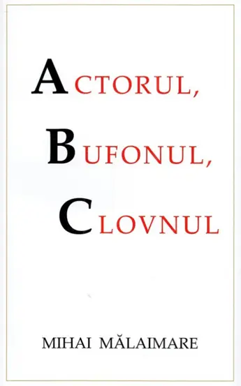 Actorul, clovnul si bufonul