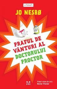 Praful de vanturi al doctorului Proctor. Seria Doctor Proctor Vol.1