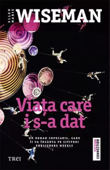 Viata care i s-a dat