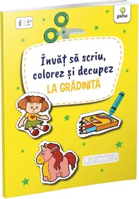 Învăț să scriu, colorez și decupez la Grădiniță