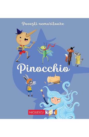 Povesti nemuritoare. Pinocchio