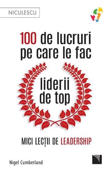 100 de lucruri pe care le fac liderii de top