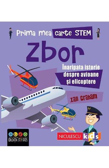 Prima mea carte STEM: Zbor