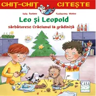Leo și Leopold sărbătoresc Crăciunul la grădiniță