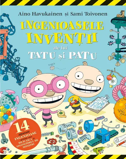 Ingenioasele inventii ale lui Tatu si Patu