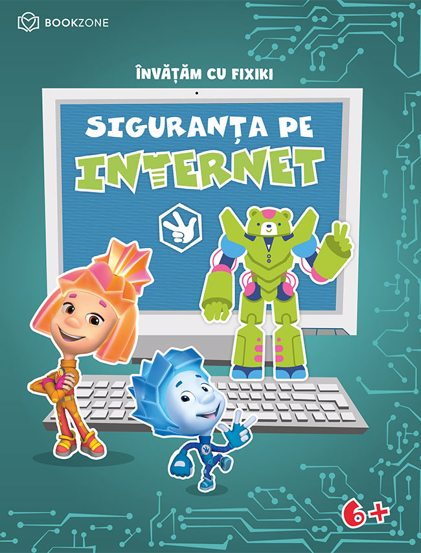 Lia si Capitanul Bunatate + Gasca Fixiki explica tot + Siguranta pe internet