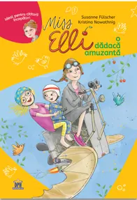 Miss Elli, o dadaca amuzanta