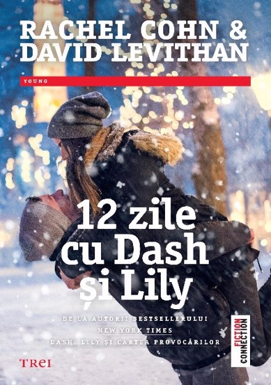 12 zile cu Dash si Lily