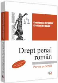 Drept penal roman. Partea generala. Editia a IV-a