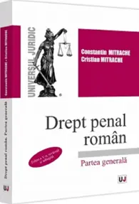Drept penal roman. Partea generala. Editia a V-a