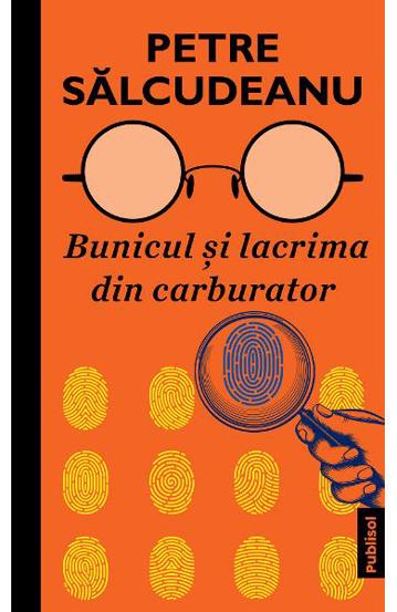 Bunicul si lacrima din carburator