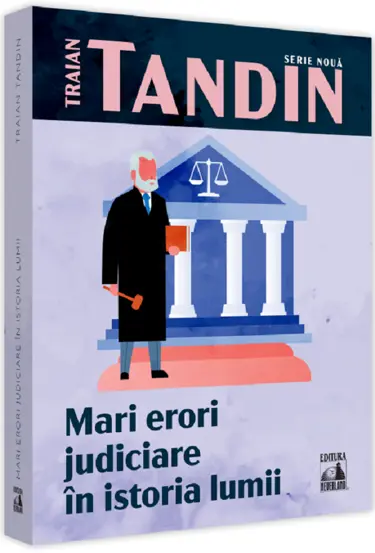 Mari erori judiciare in istoria lumii