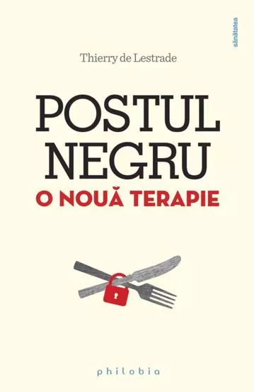 Postul negru. O noua terapie (resigilat)