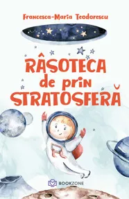 Râsoteca de prin stratosferă (resigilat)