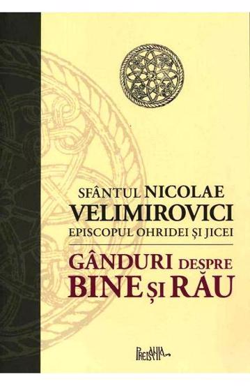 Ganduri despre bine si rau