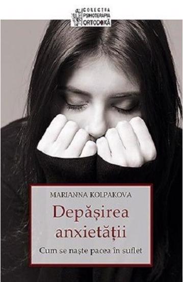 Depasirea anxietatii