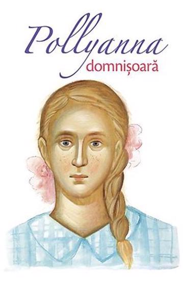 Pollyanna - Domnisoara Vol. 2
