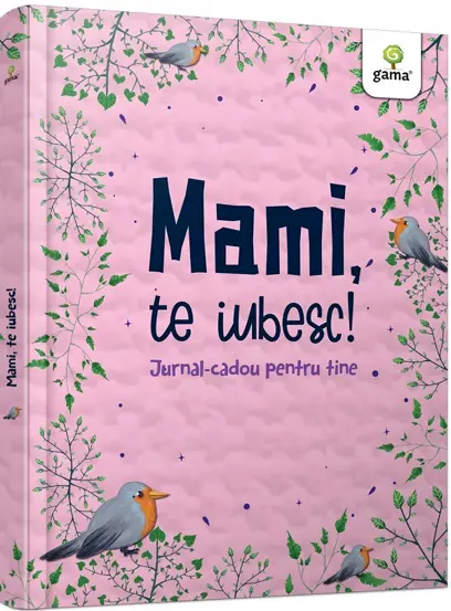 Mami, te iubesc!