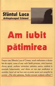 Am iubit pătimirea