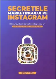 Secretele marketingului pe instagram