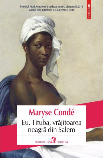 Eu, Tituba, vrajitoarea neagra din Salem
