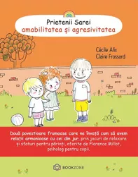 Prietenii Sarei - AMABILITATEA ȘI AGRESIVITATEA (resigilat)