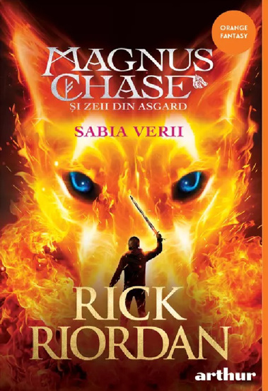 Sabia Verii. Seria Magnus Chase si zeii din Asgard Vol.1