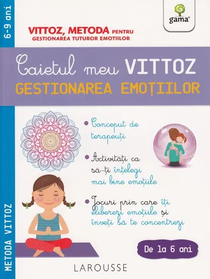 Caietul meu Vittoz: Gestionarea emotiilor