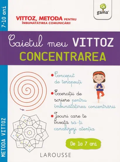 Caietul meu Vittoz: Concentrarea