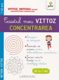 Caietul meu Vittoz: Concentrarea