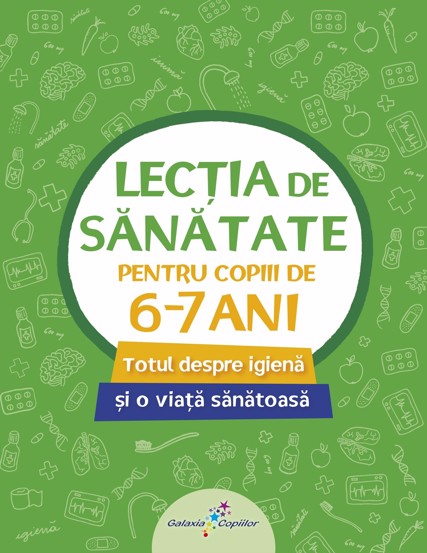 Lectia de sanatate pentru copiii de 6-7 ani