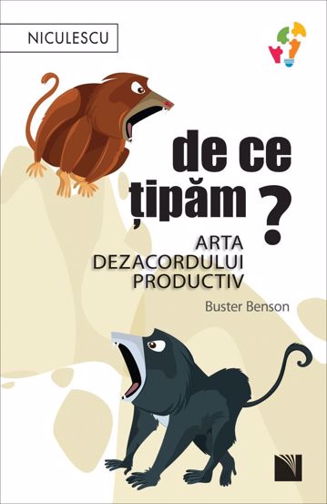 De ce tipam? Arta dezacordului productiv