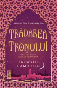 Tradarea tronului (Trilogia Rebelul nisipurilor Vol.2)