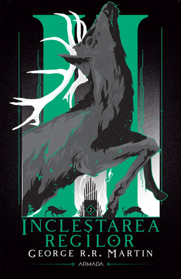 Inclestarea regilor. Seria Cantec de gheata si foc (2 volume)