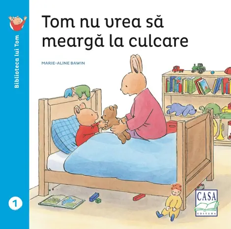 Tom nu vrea sa mearga la culcare