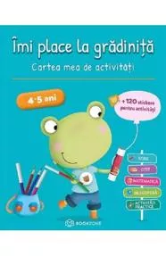 Imi place la gradinita 4-5 ani (resigilat)
