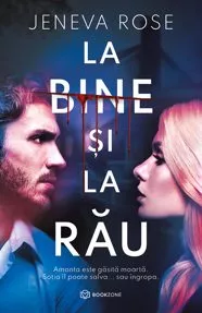 La bine și la rău (resigilat)