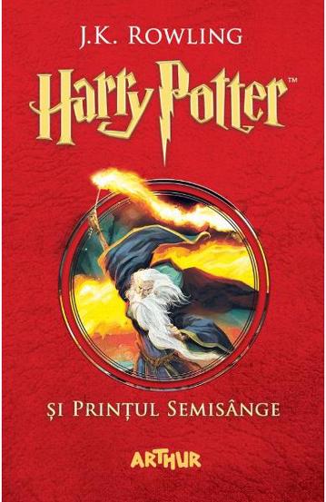 Harry Potter si Printul Semisange Vol. 6