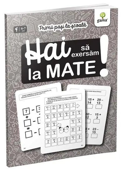 Hai sa exersam la mate!