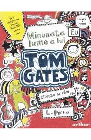 Minunata lume a lui Tom Gates Vol. 1