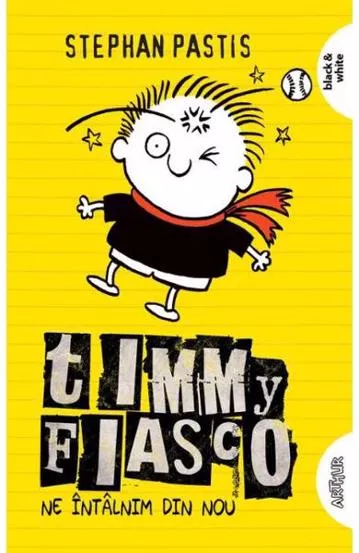 Timmy Fiasco Vol. 3 Ne intalnim din nou