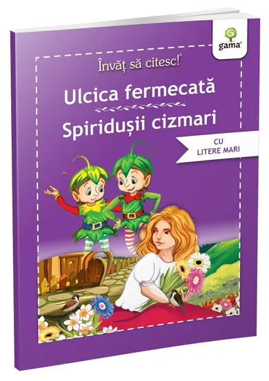 Ulcica fermecata. Spiridusii cizmari