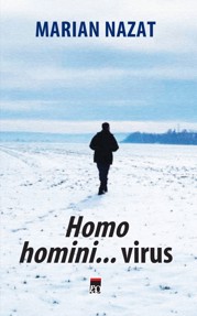 Homo Homini…Virus