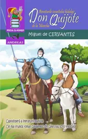 Aventurile iscusitului hidalgo Don Quijote de la Mancha