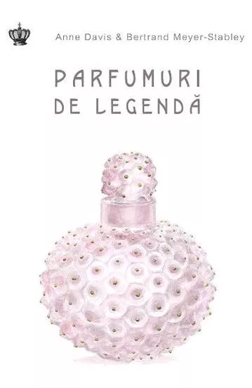 Parfumuri de legenda